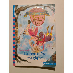 L'École des Fées 4 : La poussière magique