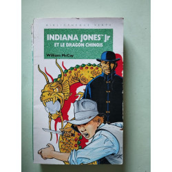 Indiana Jones Jr et le dragon chinois
