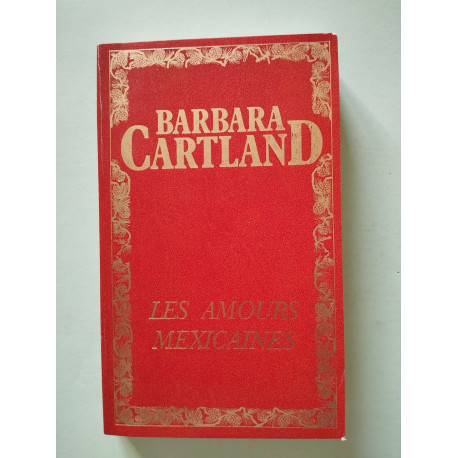 Les Amours Mexicaines