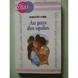 Au pays des opales