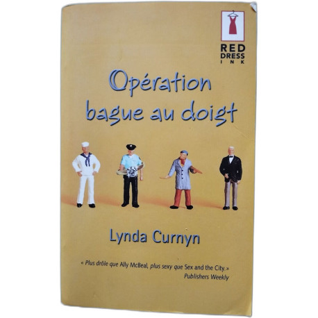 Opération bague au doigt