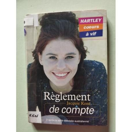 Hartley coeurs à vif tome 4 : Réglement de compte