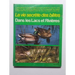 La vie secrete des bêtes dans les et rivières