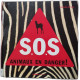 SOS ANIMAUX EN DANGER
