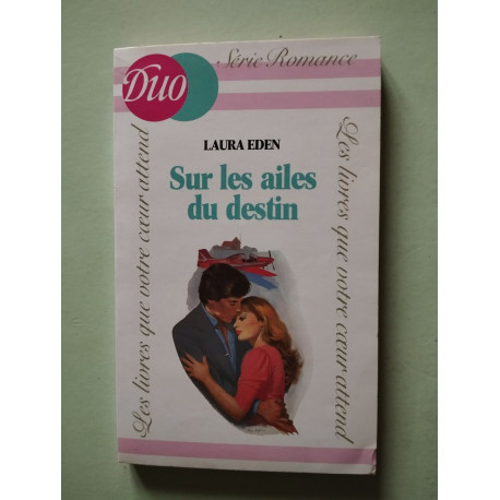 Sur les ailes du destin