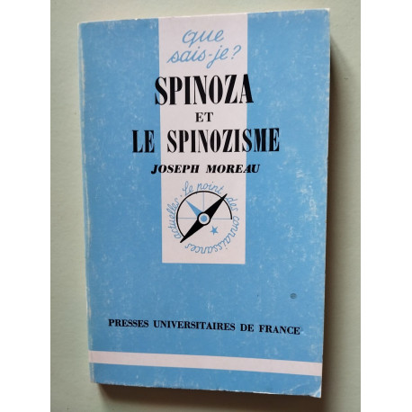 Spinoza et le spinozisme