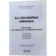 La circulation veineuse
