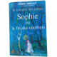 Lumiere des justes Sophie ou la fin des combats