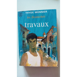 Les desmichels tome 5: Travaux