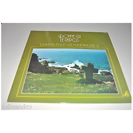 Vinyle 12 30cm DONNE-LUI LE REPOS Chants pour les funérailles 2 SM...