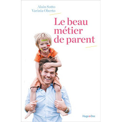 Le beau métier de parent