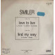 Smiler LOVE TO LIVE FIND MY WAY