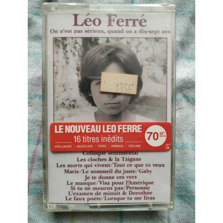 Léo Ferré On n'est pas sérieux quand On a dix-sept ans Cassette...