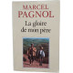La gloire de mon père Souvenirs d'enfance tome 1