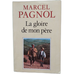 La gloire de mon père Souvenirs d'enfance tome 1
