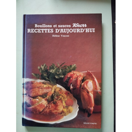 Bouillons et sauces Knorr recettes d'aujourd'hui