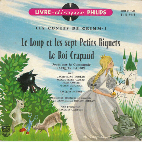 Le Loup Et Les Sept Petits Biquets / Le Roi Crapaud