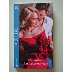 Un baiser enivrant
