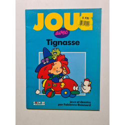 Jouer avec Tignasse