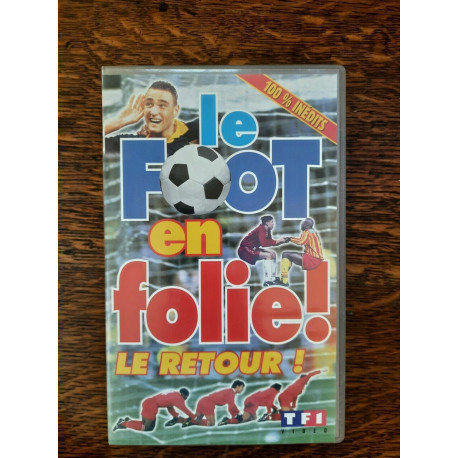 Cassette Vidéo - Le Foot en Folie Le Retour