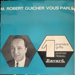 M. robert guicher vous parle
