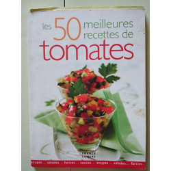 Les 50 meilleures recettes de tomates