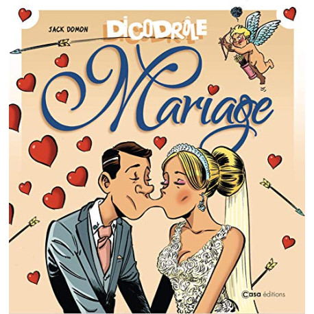 DicoDrôle Mariage