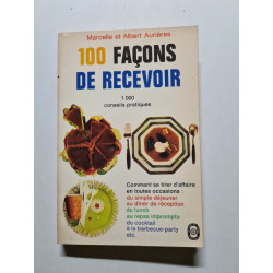 100 façons de recevoir