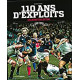 110 ans d'exploits rugby bleu l'album collector