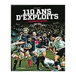 110 ans d'exploits rugby bleu l'album collector