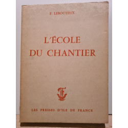 L'école du chantier