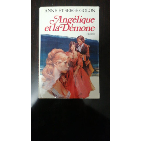 Angélique Et La Démon - T 1