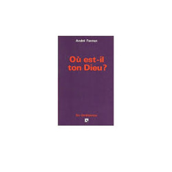 OU EST-IL TON DIEU