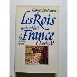 Les rois qui ont fait la France tome1 : Charles V