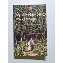 Qu'elle était belle ma campagne