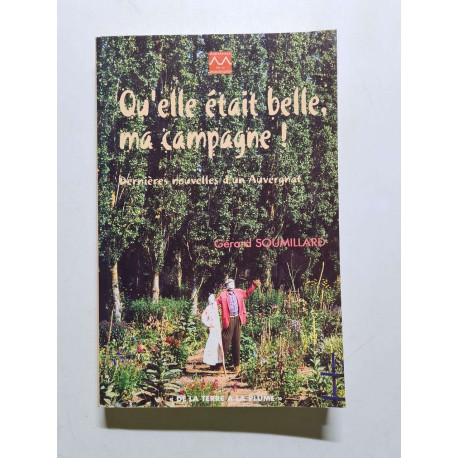 Qu'elle était belle ma campagne