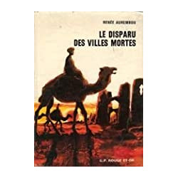 LE DISPARU DES VILLES MORTES