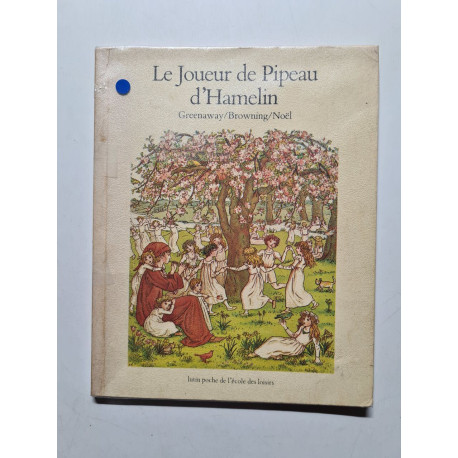 Le Joueur de Pipeau d'Hamelin