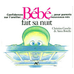 Bébé fait sa nuit
