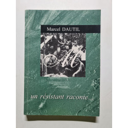 Un résistant raconte