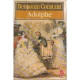 Adolphe [Poche] by Benjamin Constant