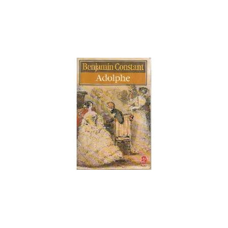 Adolphe [Poche] by Benjamin Constant