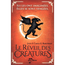 Le reveil des creatures t1