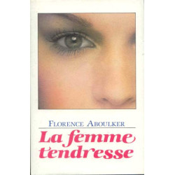 La femme tendresse