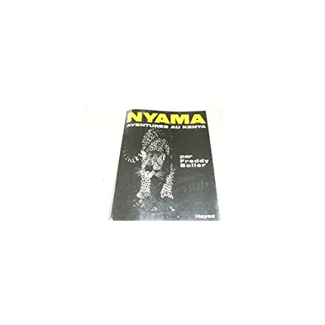 NYAMA - AVENTURES AU KENYA