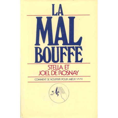 La Mal Bouffe