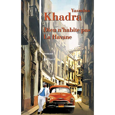 Dieu n'habite pas La Havane