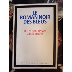 Le roman noir des bleus