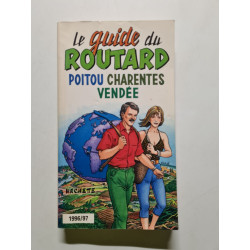 Le guide du routard poitou charentes vendée