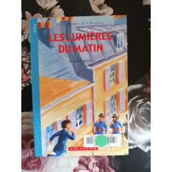 Les lumières du matin (nouvelle présentation)